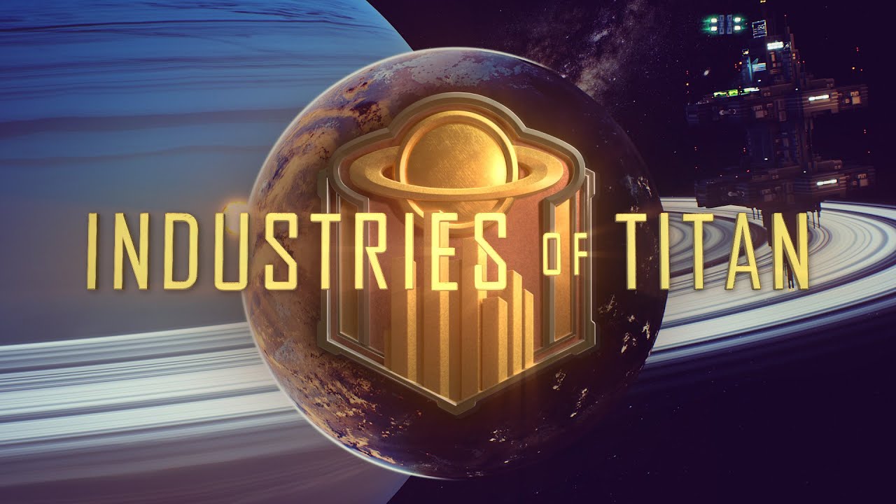 Industries of titan обзор